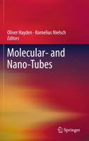 Molecular- and Nano-Tubes