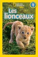 National Geographic Kids: Les Lionceaux (Niveau 1)