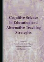 Cognitive Science in Education and Alternative Teaching Strategies