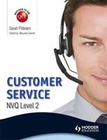Customer Service. NVQ Level 2