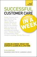 Successful Customer Care in a Week
