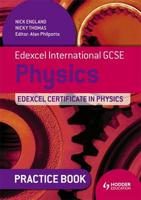 Edexcel International GCSE Physics Practice Book