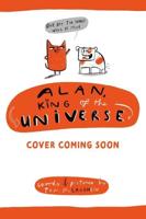 Alan, King of the Universe