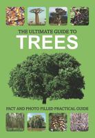 Ultimate Guide to Trees