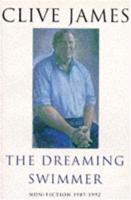 The Dreaming Swimmer: Non-fiction 1987-1992