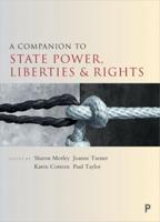A Companion to State Power, Liberties and Rights