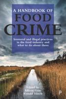 A Handbook of Food Crime