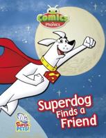 Comics for Phonics Super-Dog Finds a Friend 6-Pack Green C Set 25
