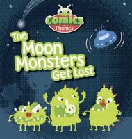 T306A Comics for Phonics The Moon Monsters Get Lost Red C Set 12