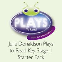 Julia Donaldson Plays to Read Key Stage 1 Starter Pack