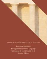 Ponto De Encontro:Portuguese as a World Language Pearson New International Edition, Plus MyPortugueseLab Without eText