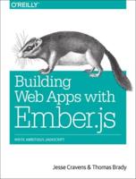 Building Web Applications With Ember.js