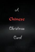 A Chinese Christmas Carol