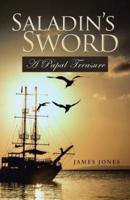 Saladin's Sword: A Papal Treasure