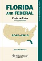 Florida & Federal Evidence Rules