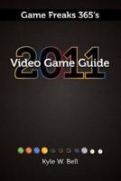 Game Freaks 365'S Video Game Guide 2011