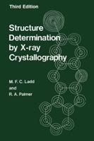 Structure Determination by X-ray Crystallography