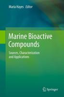 Marine Bioactive Compounds : Sources, Characterization and Applications