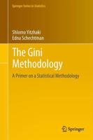 The Gini Methodology : A Primer on a Statistical Methodology
