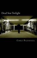 Dead Star Twilight