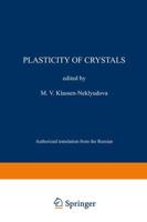 Plasticity of Crystals