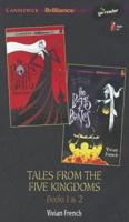 Tales from the Five Kingdoms, Books 1 & 2