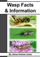 Wasp Facts & Information