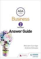 AQA Business for A Level 2. Answers
