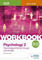 OCR AS/A Level Psychology 2 Workbook