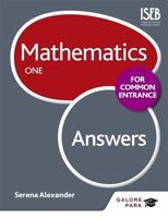 Mathematics for Common Entrance. One Answers