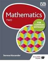 Mathematics for Common Entrance. Two