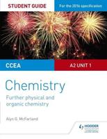 CCEA A Level Year 2 Chemistry. Unit 3. Student Guide