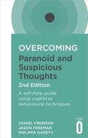 Overcoming Paranoid and Suspicious Thoughts
