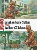 British Airborne Soldier Versus Waffen-SS Soldier