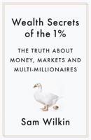 Wealth Secrets of the 1%
