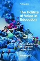 The Politics of Voice in Education