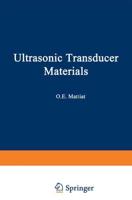 Ultrasonic Transducer Materials