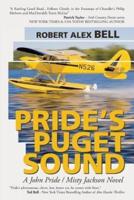 Pride's Puget Sound: A John Pride/Misty Jackson Novel