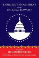 Emergency Management of the National Economy: Volume V: Human Resources