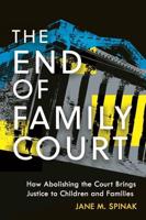 The End of Family Court