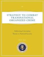 Strategy to Combat Transnational Organized Crime