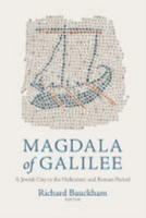 Magdala of Galilee