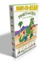 Pinky and Rex Love to Read! (Boxed Set)