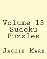 Volume 13 Sudoku Puzzles