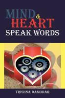Mind & Heart Speak Words