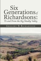 Six Generations of Richardsons
