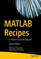 MATLAB Recipes : A Problem-Solution Approach