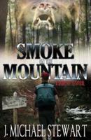 Smoke on the Mountain