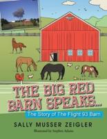 The Big Red Barn Speaks ...
