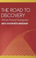 The Road to Discovery: Ultimate Personal Development